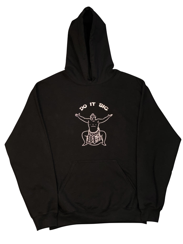 Do it Big Hoodie